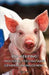 Pig Keeping - Housing, Feeding and General Management by W. D. Peck