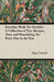 Everyday Meals for Invalids - A Collection of Tiny Recipes, Tasty and Nourishing, for Every Day in the Year by May Tremel