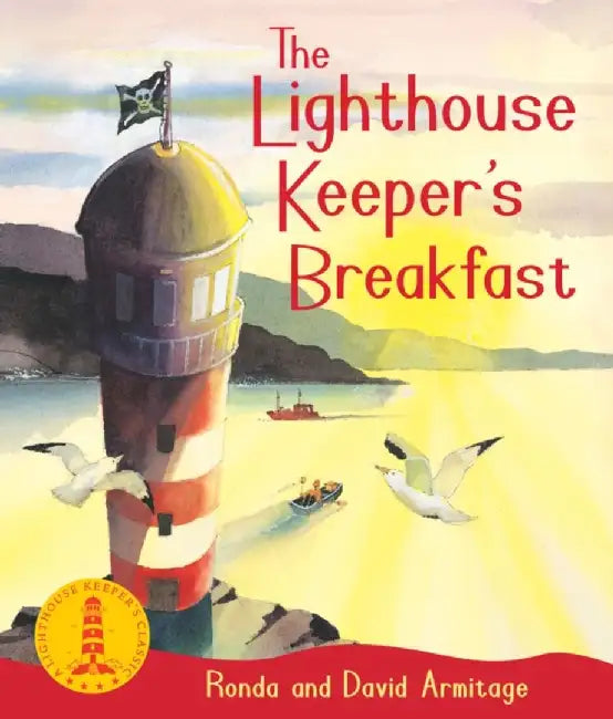 xhe Lighthouse Keeper's Breakfast by Ronda Armitage
