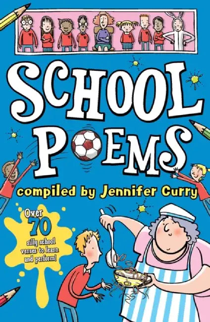 School Poems by Jennifer Curry