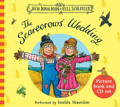 The Scarecrows' Wedding by Julia Donaldson