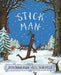 Stick Man by Julia Donaldson