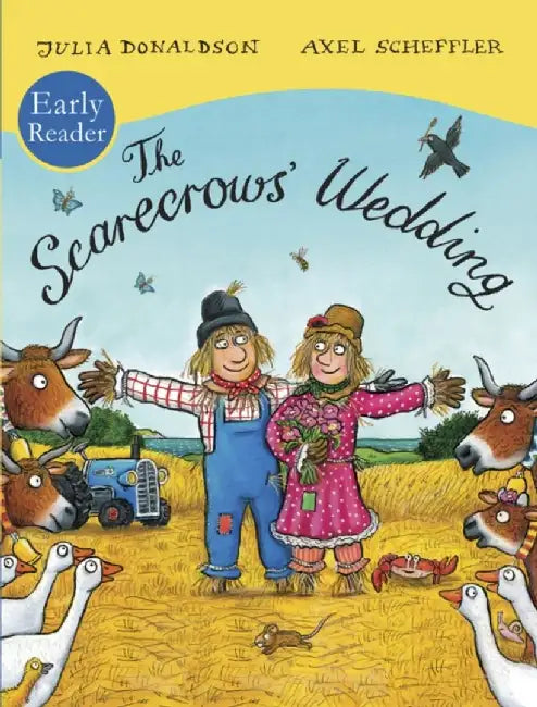 The Scarecrows' Wedding Early Reader by Julia Donaldson