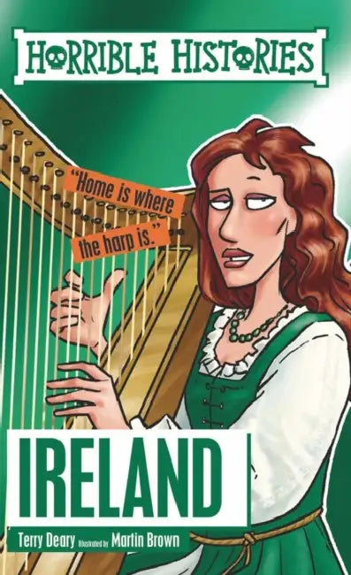 Horrible Histories Sp: Ireland (Reloaded) by Terry Deary