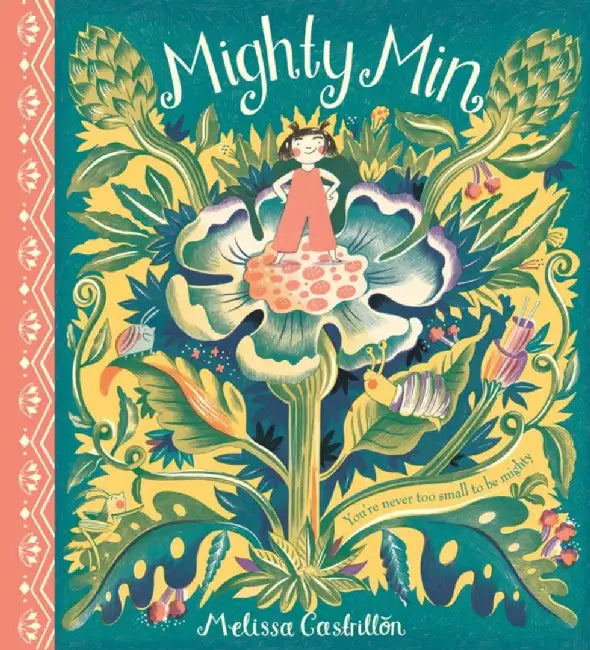 Mighty Min by Melissa Castrillon