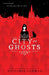 City of Ghosts (City of Ghosts #1) by Victoria Schwab