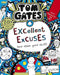 Tom Gates: Excellent Excuses (And Other Good Stuff by Liz Pichon