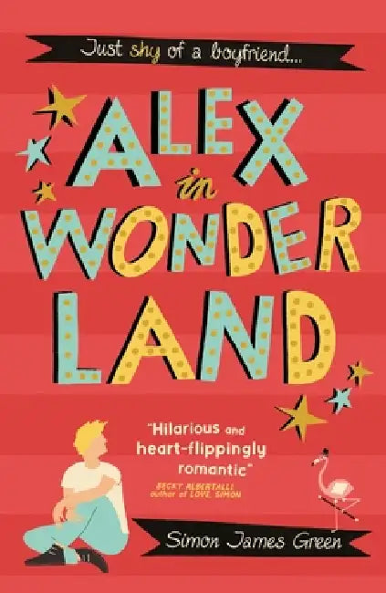 Alex In Wonder Land by Simon James Green