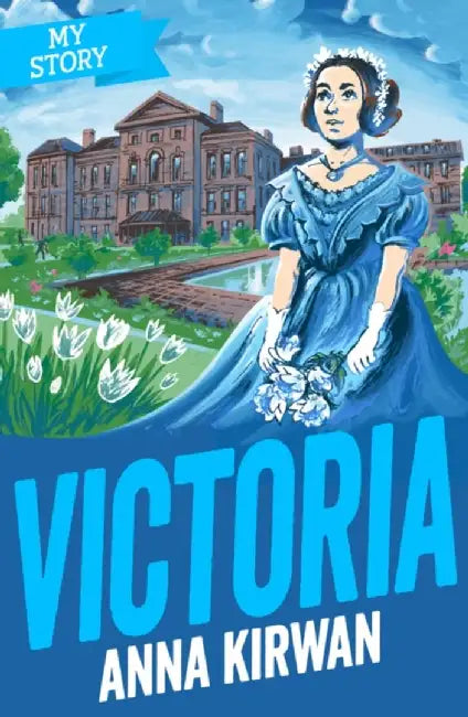 Victoria by Anna Kirwan