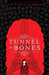 Tunnel of Bones (City of Ghosts #2) by Victoria Schwab