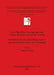 Late Paleolithic Environments and Cultural Relations around the Adriatic / Environements du Paléolithique final et rapports culturels autour de l'Adri by Robert Whallon
