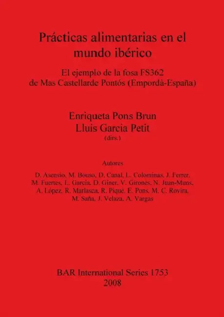 Prácticas alimentarias en el mundo ibérico by Enriqueta Pons Brun, Lluís Garcia Petit