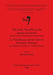 The Early Neolithic in the Iberian Peninsula / Le Néolithique ancien dans la Péninsule Ibérique: Regional and transregional components / Les éléments by Mariana Diniz