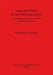 Trade and Market in New Kingdom Egypt: Internal socio-economic processes and transformations by Andrea Paula Zingarelli