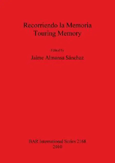 Recorriendo la Memoria / Touring Memory by Jaime Almansa Sánchez