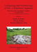 Archaeology and Anthropology of Salt: A Diachronic Approach by Marius Alexianu, Olivier Weller, Roxana-Gabriela Curcă
