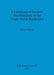 A Landscape of Borders: The Prehistory of the Anglo-Welsh Borderland by David Mullin