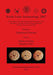 South Asian Archaeology 2007: Volume I - Prehistoric Periods by Dennys Frenez, Maurizio Tosi