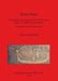 Desert Boats: Predynastic and Pharaonic Era Rock-Art in Egypt's Central Eastern Desert: Distribution, dating and interpretation by Francis Lankester