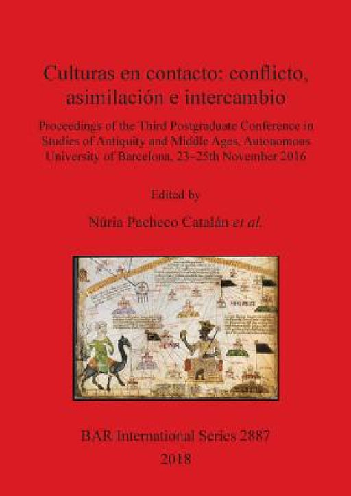 Culturas en contacto: conflicto, asimilación e intercambio by Núria Pacheco Catalán, Ignacio Díaz Sierra, Marina Fernández Monterrubio