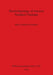 Bioarchaeology of Ancient Northern Vietnam by Marc Fredrick Oxenham