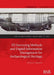 3D Surveying Methods and Digital Information Management for Archaeological Heritage by Angela Bosco