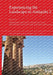 Experiencing the Landscape in Antiquity 2 by Armando Cristilli, Fabio De Luca, Gioconda Di Luca