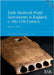 Early Medieval Wind Instruments in England, c. 5th-11th Century by Taylor, Lucy-Anne