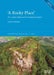 'A Rocky Place': The complex hillforts of Early Medieval Scotland by Zachary Hinckley