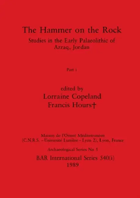 The Hammer on the Rock, Part i by Lorraine Copeland, Francis Hours+