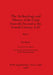 The Archaeology and History of the Carpi from the Second to the Fourth Century A.D., Part ii by Gh Bichir