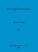 Early Anglo-Saxon Sussex, Part ii by Martin G. Welch