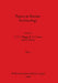 Papers in Iberian Archaeology, Part i by T. F. C. Blagg, R. F. J. Jones, S. J. Keay
