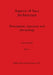 Aspects of Inca Architecture, Part ii: Description, function and chronology by Ann Kendall