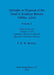 Attitudes to Disposal of the Dead in Southern Britain 3500bc-AD43, Volume 1: Table of Contents, Chapters 1-10, Appendix 1 - Research Methods, Appendix by P. H. W. Bristow
