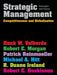 Strategic Management by Henk (Rotterdam School of Management, Erasmus University) Volberda