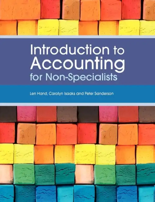 Introduction to Accounting for Non-Specialists by Len Hand