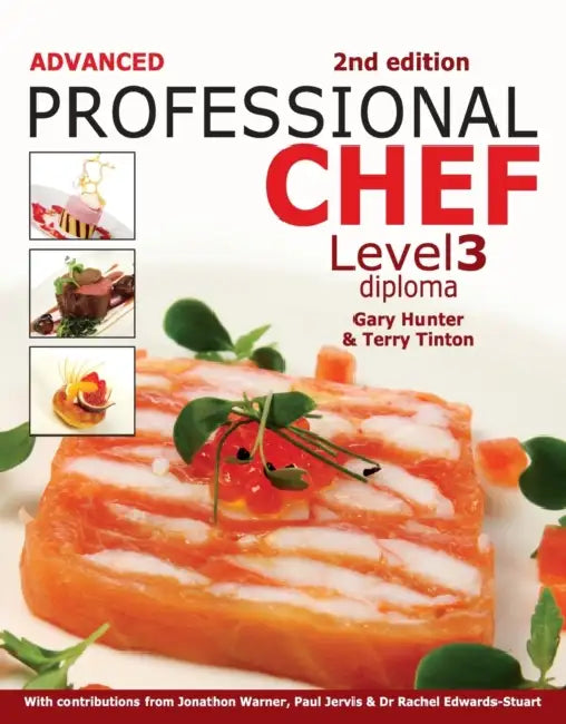 Advanced Professional Chef. Level 3 by Gary Hunter