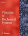 Vibration of Mechanical Systems by C Nataraj
