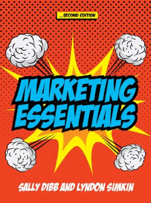 Marketing Essentials by Sally (Coventry University, UK) Dibb