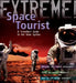 Extreme Science: Space Tourist by Stuart Atkinson