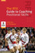 The RFU Guide to Coaching Positional Skills by Alan Webb