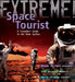 Extreme Science: Space Tourist by Stuart Atkinson
