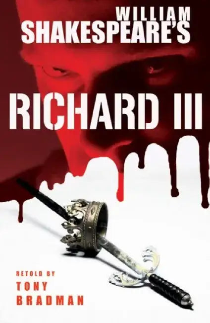 Richard III by Tony Bradman