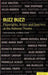 Buzz Buzz!: Playwrights, Actors and Directors at the National Theatre by Jonathan Croall