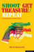 Shoot/Get Treasure/Repeat by Mark Ravenhill