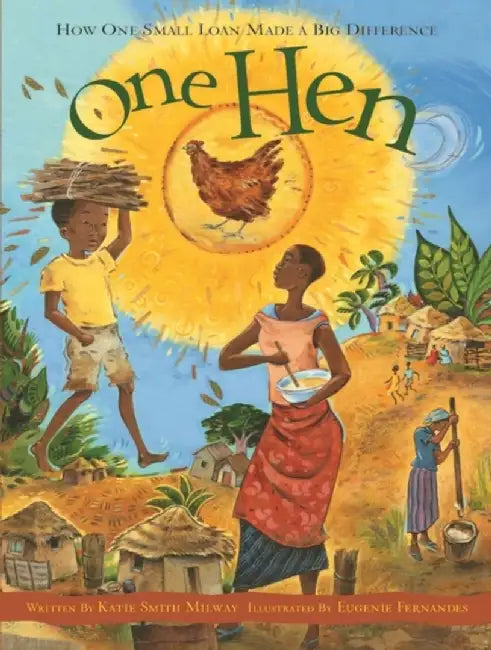 One Hen by Katie Smith Milway