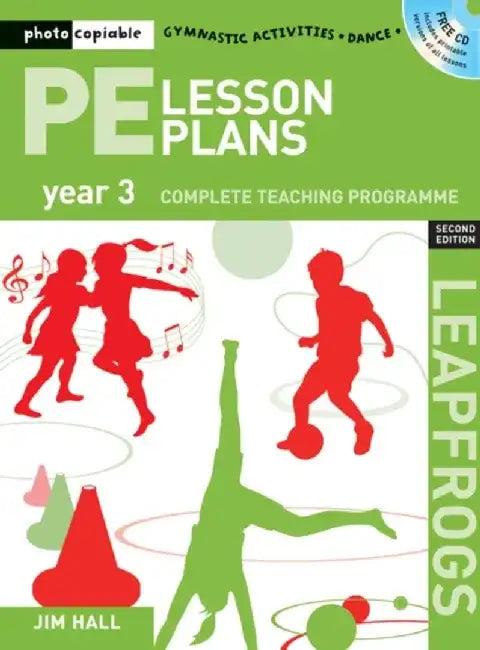 PE Lesson Plans Year 3 by Jim Hall