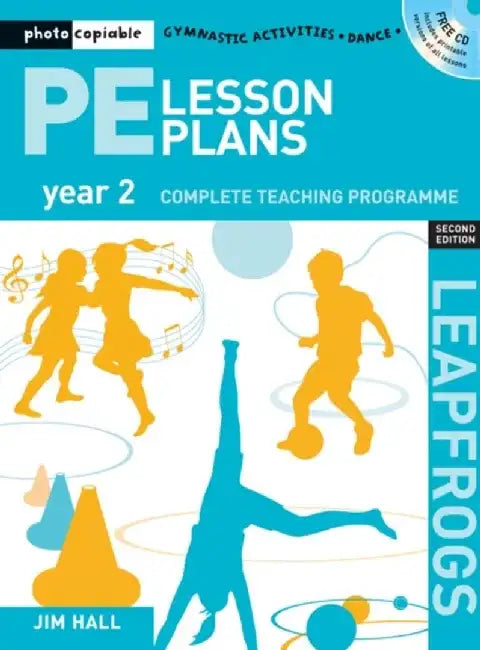 PE Lesson Plans Year 2 by Jim Hall