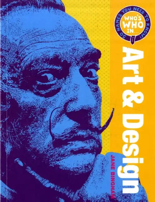 Who's Who in Art and Design by Jane Bingham